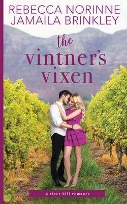 The Vintner's Vixen by Norinne, Rebecca