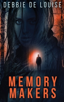 Memory Makers: Large Print Hardcover Edition by De Louise, Debbie