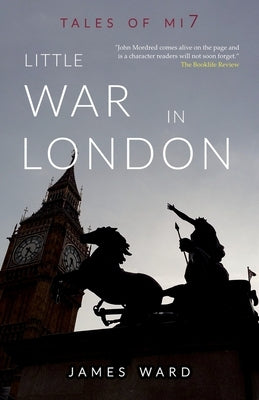 Little War in London by Ward, James