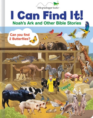 I Can Find It! Noah's Ark and Other Bible Stories by West Side Publishing