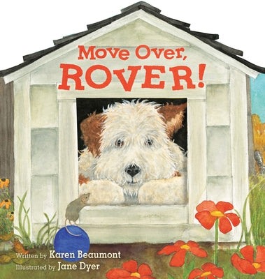 Move Over, Rover! (Shaped Board Book) by Beaumont, Karen
