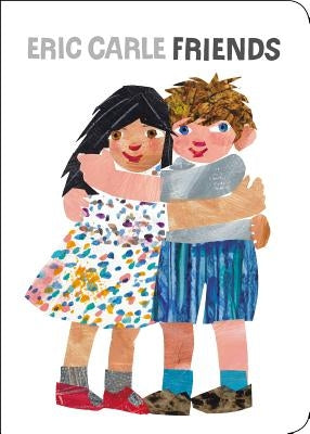 Friends by Carle, Eric