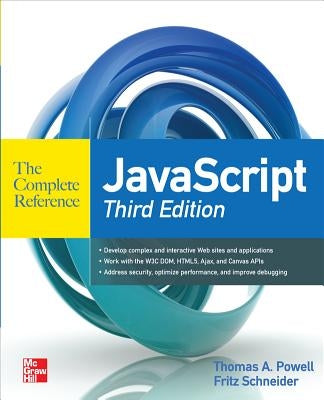 JavaScript the Complete Reference 3rd Edition by Powell, Thomas a.