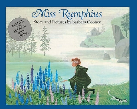 Miss Rumphius by Cooney, Barbara