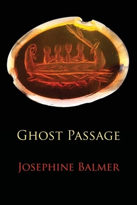 Ghost Passage by Balmer, Josephine