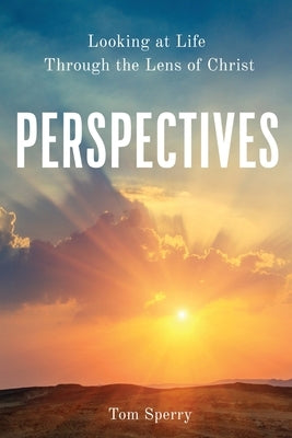 Perspectives by Sperry, Tom
