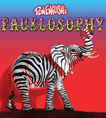 Ron English's Fauxlosophy by English Ron