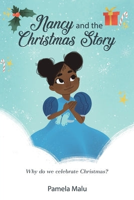 Nancy and the Christmas Story by Malu, Pamela
