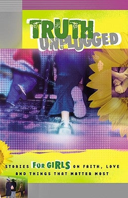 Truth Unplugged: Girls by Cook David C