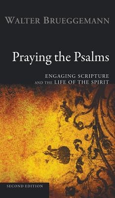 Praying the Psalms, Second Edition by Brueggemann, Walter