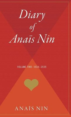 Diary of Anais Nin V02 1934-1939 by Nin, Anais