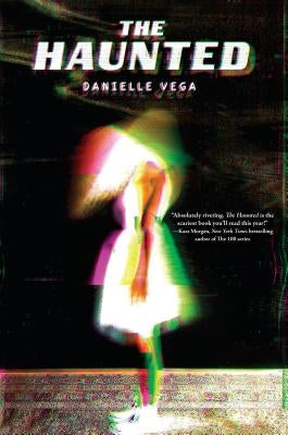 The Haunted by Vega, Danielle