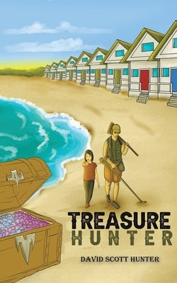 Treasure Hunter by Hunter, David Scott