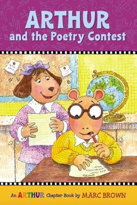 Arthur and the Poetry Contest: An Arthur Chapter Book by Brown, Marc