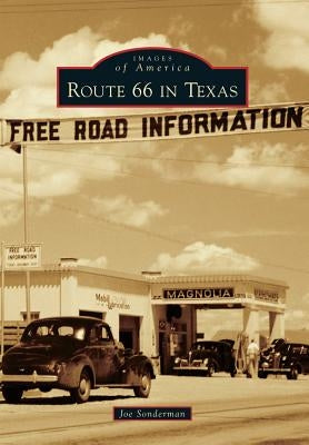 Route 66 in Texas by Sonderman, Joe