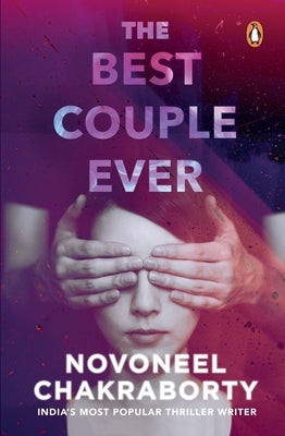 Best Couple Ever by Chakraborty, Novoneel