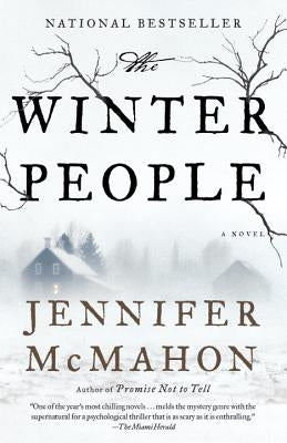 The Winter People: A Suspense Thriller by McMahon, Jennifer