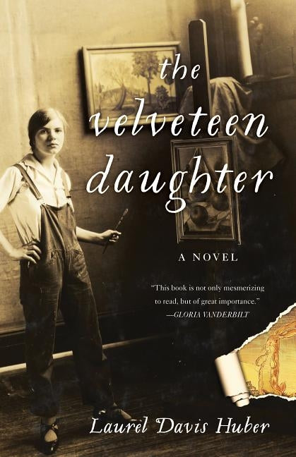 The Velveteen Daughter by Davis Huber, Laurel