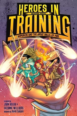 Hyperion and the Great Balls of Fire Graphic Novel by Holub, Joan