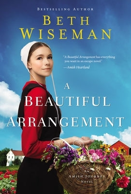 A Beautiful Arrangement by Wiseman, Beth