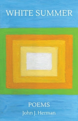 White Summer by Herman, John