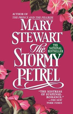 The Stormy Petrel by Stewart, Mary