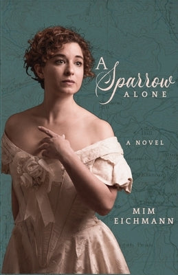 A Sparrow Alone by Eichmann, Mim