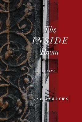 The Inside Room by Andrews, Lisa