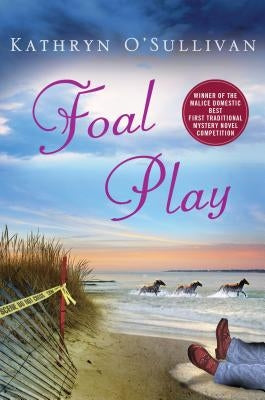 Foal Play by O'Sullivan, Kathryn