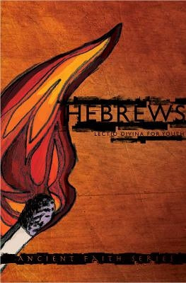 Hebrews: Lectio Divina for Youth by Haines, Mark