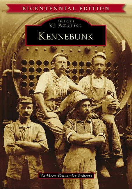 Kennebunk by Roberts, Kathleen Ostrander