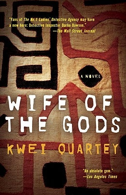 Wife of the Gods by Quartey, Kwei