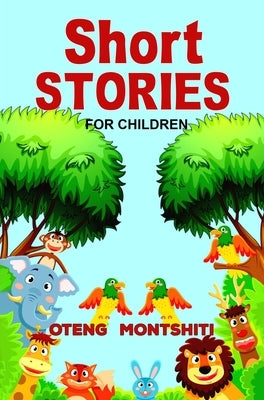Short stories by Montshiti, Oteng