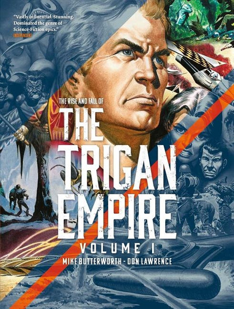 The Rise and Fall of the Trigan Empire Volume One, Volume 1 by Lawrence, Don