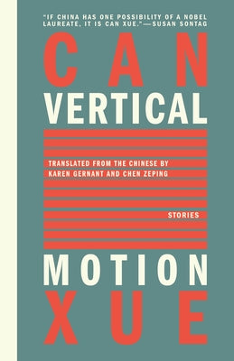 Vertical Motion by Xue, Can