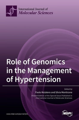 Role of Genomics in the Management of Hypertension by Mulatero, Paolo
