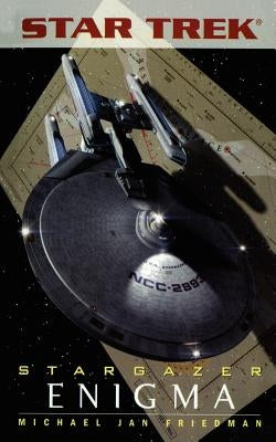 Star Trek: The Next Generation: Stargazer: Enigma, Volume 5 by Friedman, Michael Jan