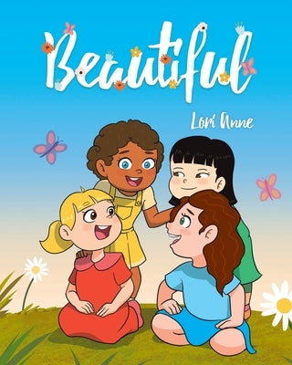 Beautiful by Anne, Lori