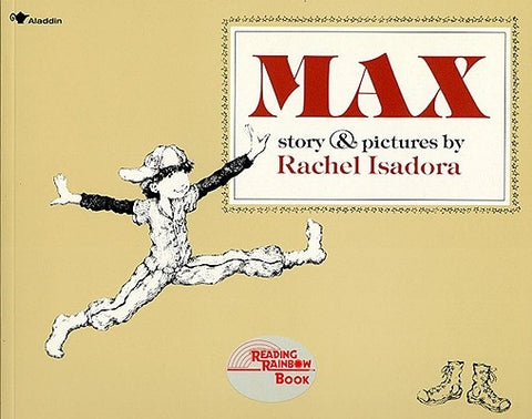 Max by Isadora, Rachel