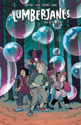 Lumberjanes: Time After Crime by Watters, Shannon