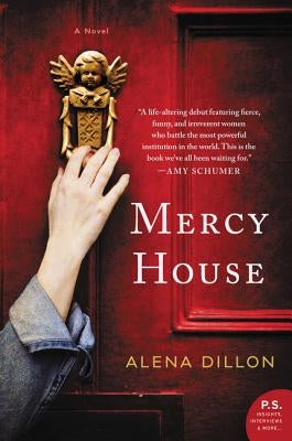 Mercy House by Dillon, Alena