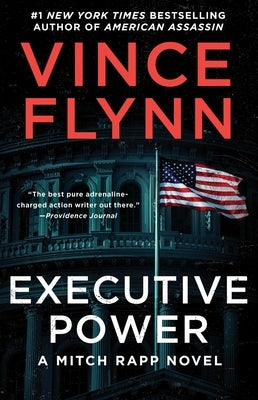 Executive Power, Volume 6 by Flynn, Vince