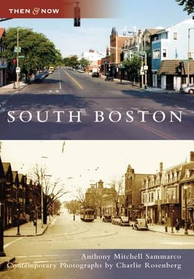 South Boston by Mitchell Sammarco, Anthony