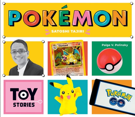 Pokémon: Satoshi Tajiri: Sato by Polinsky, Paige V.