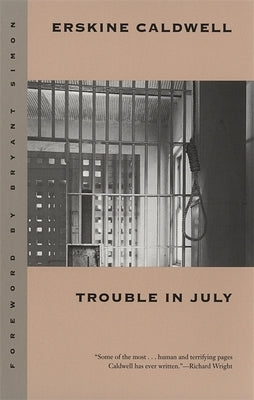 Trouble in July by Caldwell, Erskine