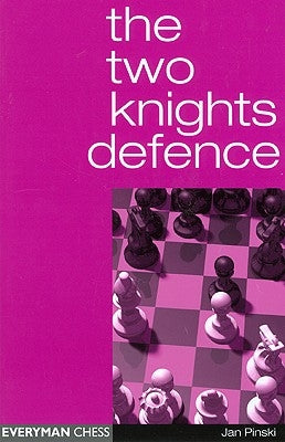 The Two Knights Defence by Pinski, Jan