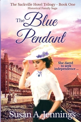 The Blue Pendant by Jennings, Susan a.