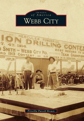 Webb City by Brown, Priscilla Purcell