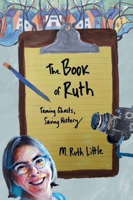 The Book of Ruth by Little, M. Ruth