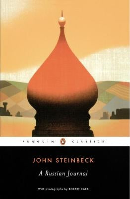 A Russian Journal by Steinbeck, John